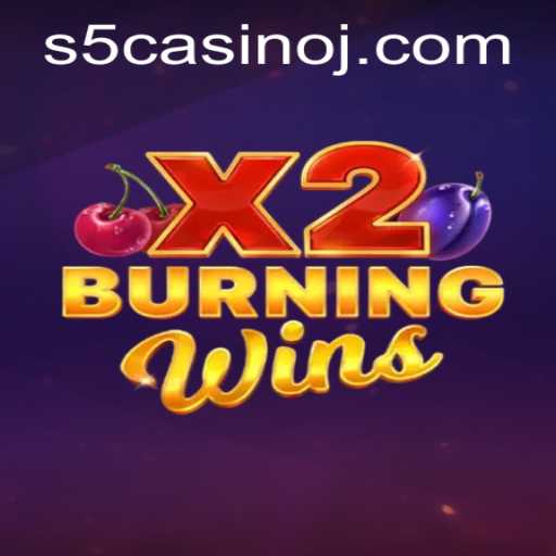 Exploring BurningWinsX2: A Classic Slot Experience at S5 Casino