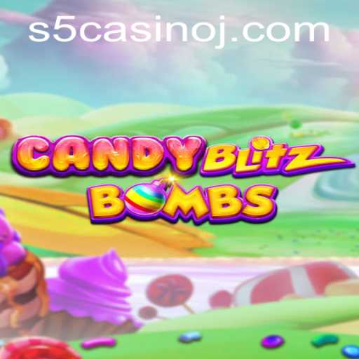 CandyBlitzBombs: Unraveling the Sweet Excitement of S5 Casino's Latest Sensation
