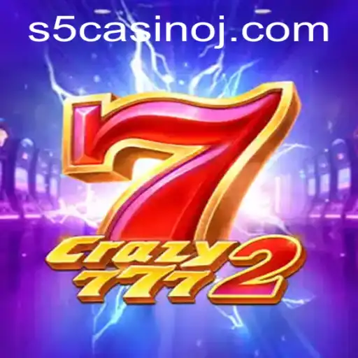 Exploring Crazy7772: The Latest Buzz in S5 Casino