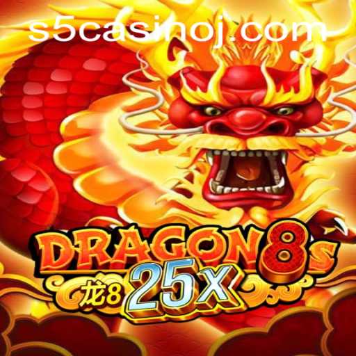 Exploring the Exciting World of Dragon8s25x: An S5 Casino Adventure