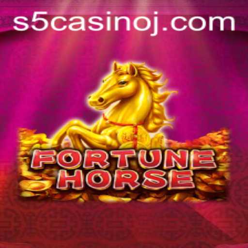 Discover the Thrilling Experience of FortuneHorse in S5 Casino