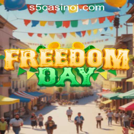 FreedomDay: Explore the Exciting New Game from S5 Casino