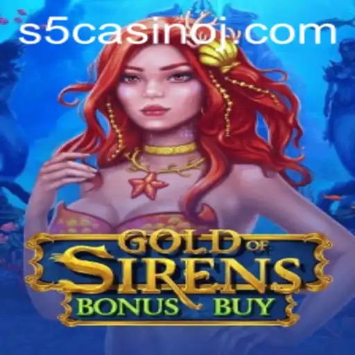 Gold of Sirens Bonus Buy: A Dive into the S5 Casino Sensation