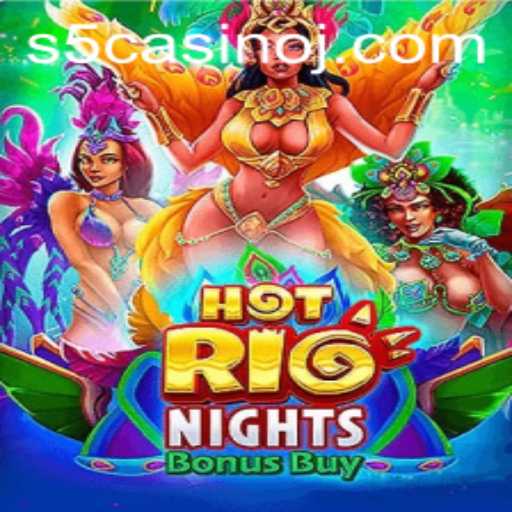 Experience the Thrill of HotRioNightsBonusBuy at S5 Casino