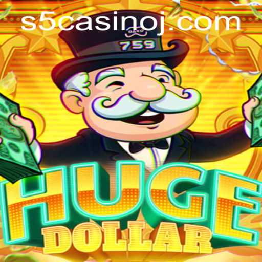 Unveiling HugeDollar: An Exciting Dive into the World of S5 Casino