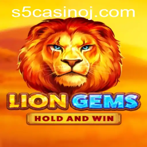 Explore the Thrilling World of LionGems at S5 Casino