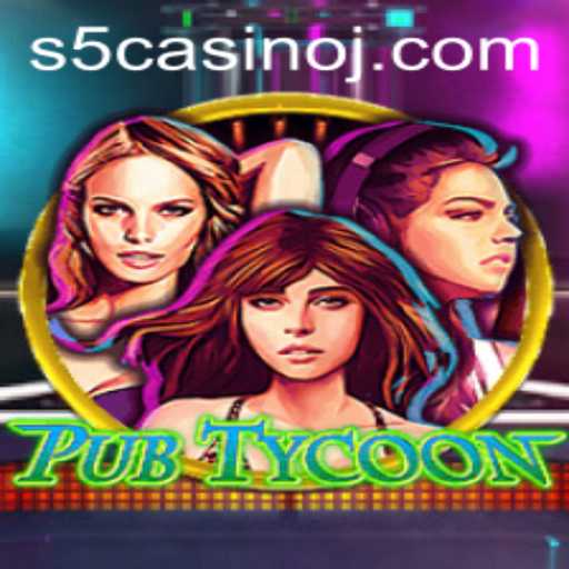 Discovering PubTycoon: An Insight into the Virtual S5 Casino Experience