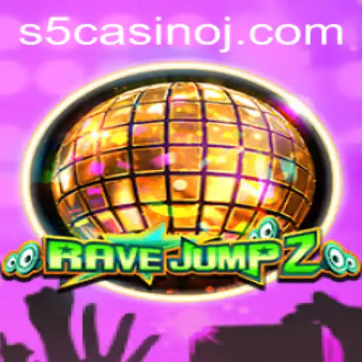 Immerse Yourself in the Thrilling World of RaveJump2 at the S5 Casino