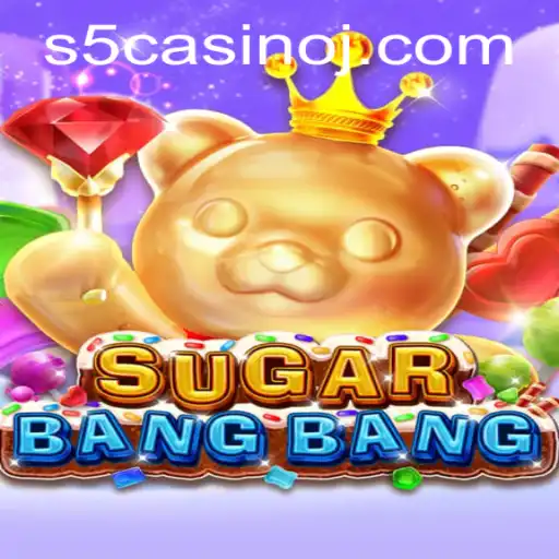 Exploring SUGARBANGBANG: A New Thrill at S5 Casino