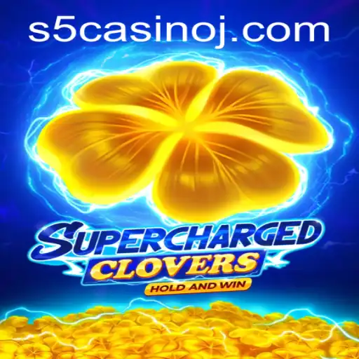 Discover SchargedClovers: A Thrilling Casino Experience at S5