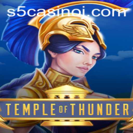 TempleofThunder: Unveiling the Epic Adventure in s5 Casino