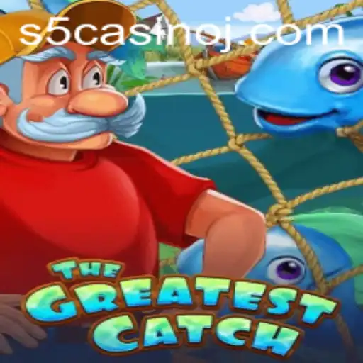 TheGreatestCatch: Dive into the Exciting World of S5 Casino Gaming