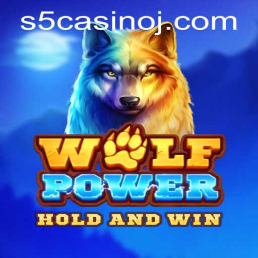Unveiling the Thrills of WolfPower at S5 Casino