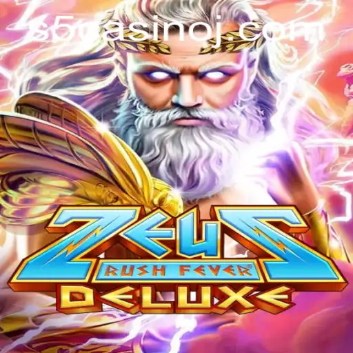 Explore the Thrills of ZeusRushFeverDeluxe in the S5 Casino
